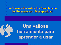 Convención Internacional de la ONU sobre los derechos de las personas con discapacidad