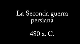 Timeline: La Seconda guerra persiana