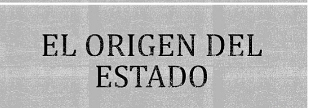 Origen del Estado