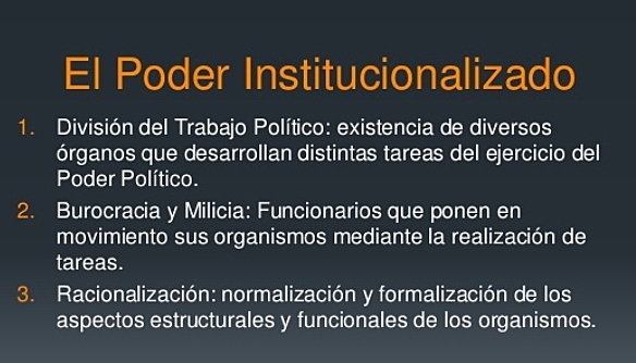 Poder Institucionalizado  O estado