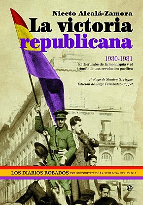 Victoria Republicana. Proclamación de la 2ª República.