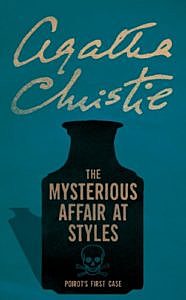 "The Mysterious Affair at Styles" was published.