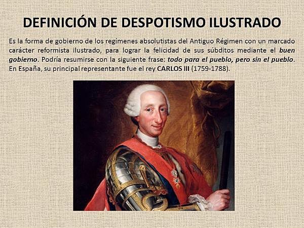Despotismo Ilustrado en América - Reinado Carlos III