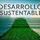 Desarrollo sustentable que es