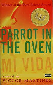 Parrot in the Oven: Mi Vida