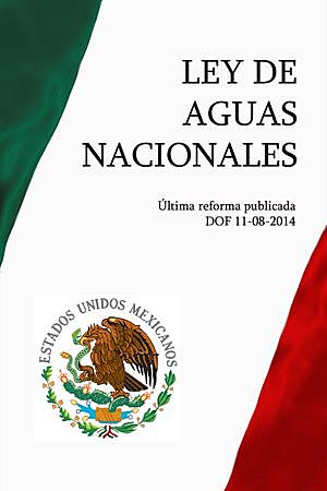 Ley de Aguas Nacionales
