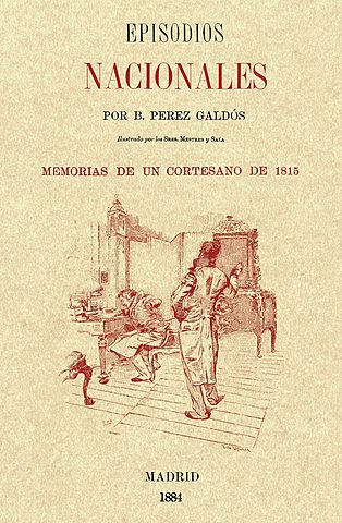 De Benito Pérez Galdós: Episodios nacionales