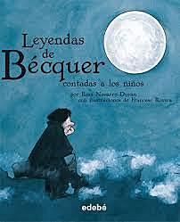 De Gustavo Adolfo Bécquer: Las leyendas