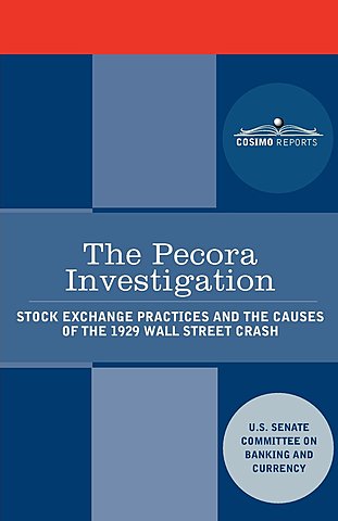 The Pecora Investigation