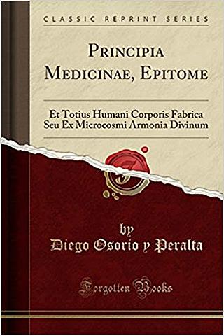 "Principia Medicine Epitome et Totius Human Corporis Fabrica"