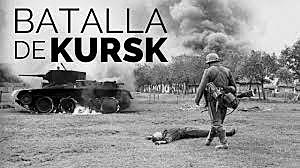 BATALLA DE KURSK