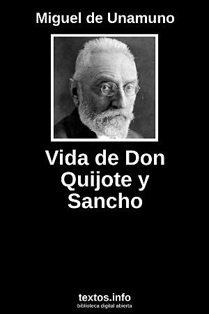 Miguel de Unamuno: Vida de Don Quijote