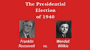 The Election of 1940