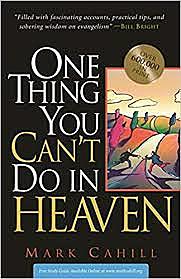 One thing You Can't do in Heaven