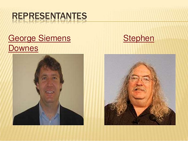 Stephen Downes y George Siemens.