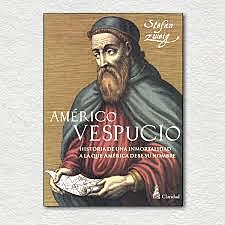 Américo Vespucio afirma que los territorios descubiertos son un nuevo continente.