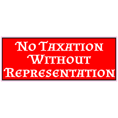 No taxation without representation