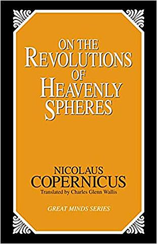 Nicolus Copernicus published  On the Revilotions of Heavenly Sphers