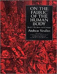 Andreas Vesalius publishes On the Fabric of the Human Body