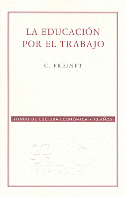 "La educación por el trabajo"