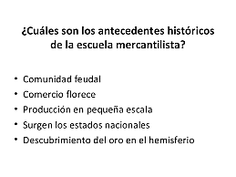 Escuela Mercantilista