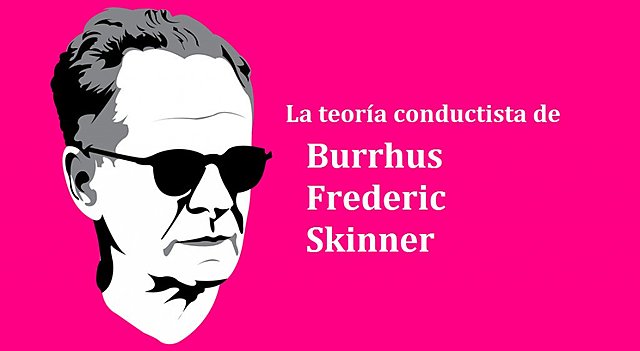 elaboración del conductismo radical