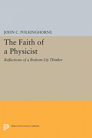 The Faith of a Physicst