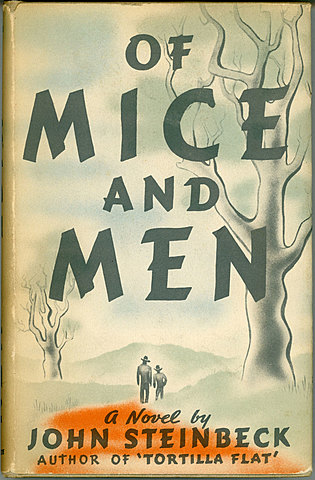 "Of Mice and Men" by John Steinbeck