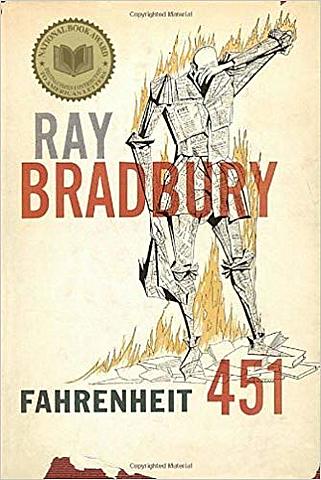 "Fahrenheit 451" by Ray Bradbury
