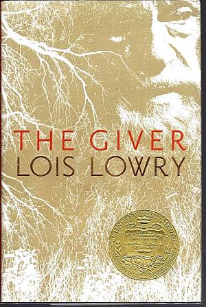 "The Giver" by Lois Lowry