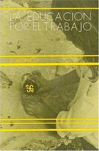 Obra: Educación por el trabajo. Fondo de Cultura Económica, México.