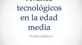 Timeline: Avance de la tecnologia en la edad media