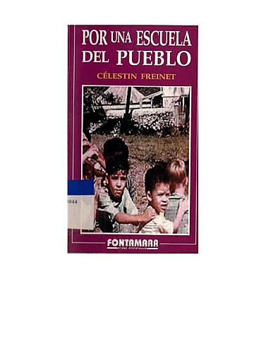 Obra: Por una escuela del pueblo. Fontanella. Barcelona.