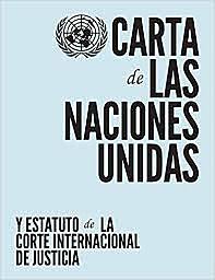 Creación de las Naciones Unidad-Carta de la ONu