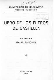 Fueros de Castilla.