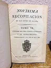 Novísima Recopilación de las leyes de España.