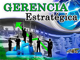 Gerencia estratégica