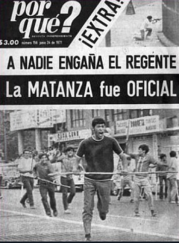 El 10 de junio de 1971 tuvo lugar una manifestación estudiantil en la Ciudad de México en apoyo a los estudiantes de Monterrey.