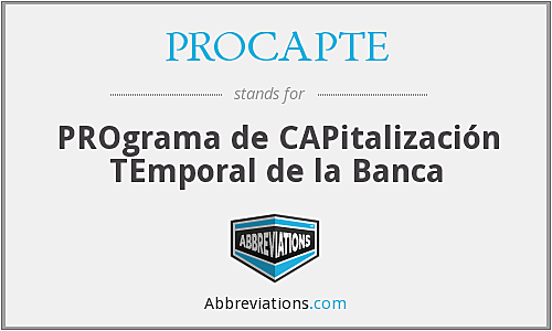 En enero de 1995 el gobierno federal creó el  Programa de Capitalización Temporal (PROCAPTE)