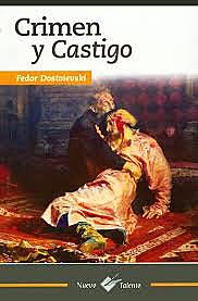 Fiodor Dostoievski ; "Crimen y castigo"