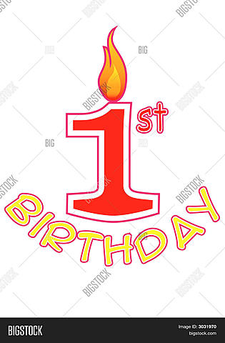 my 1st birthday