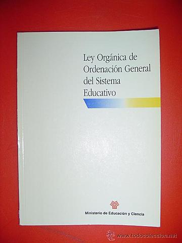 Ley Orgánica General de Ordenación del Sistema Educativo (LOGSE)