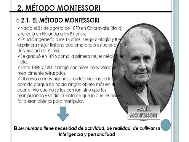 MARÍA MONTESSORI (1870 - 1952)