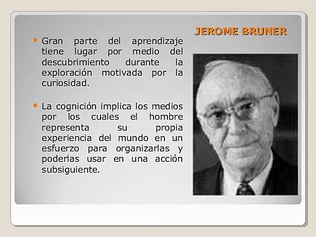 JEROME BRUNER (1915 - 2016)