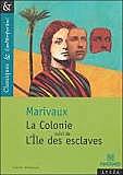 La colonie