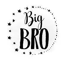 My Big Brother 1st Birthday