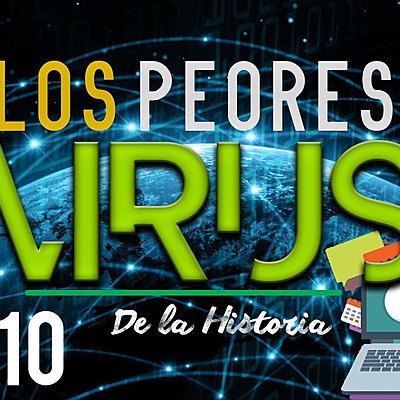 Timeline: 10 peores virus informáticos