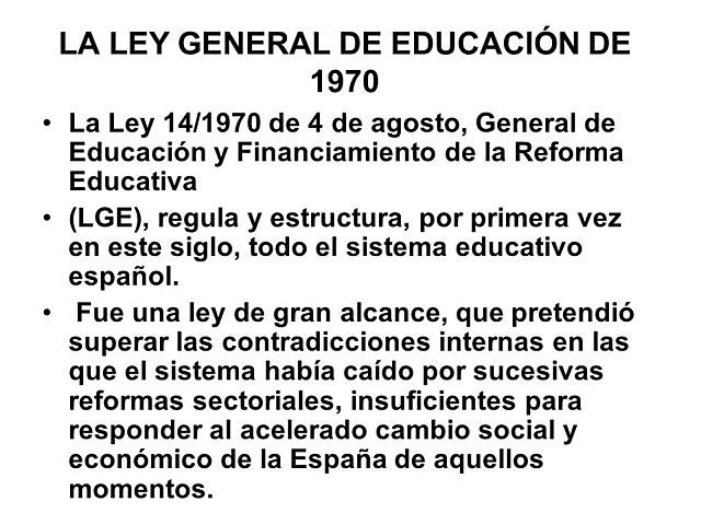 Ley General de Educación.