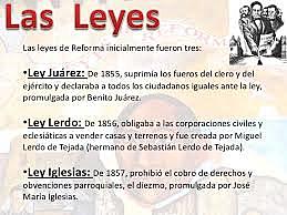 Ley Juárez, Ley Lerdo, Ley Iglesias