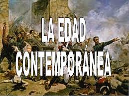EDAD CONTEMPORÁNEA HASTA NUESTROS DÍAS